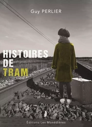 Histoires de Tram