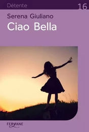 CIAO BELLA