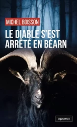 DIABLE S'EST ARRETE EN BEARN (GESTE) (COLL. GESTE NOIR)