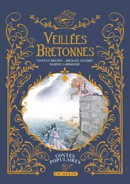 VEILLEES BRETONNES (GESTE) (COLL. VEILLEES D'ANTAN)