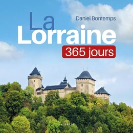 LA LORRAINE 365 JOURS