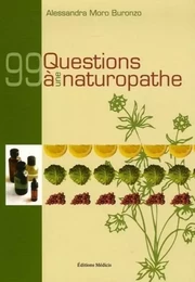 99 questions à une naturopathe