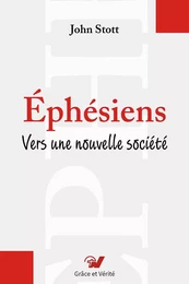 Éphésiens. Commentaire biblique