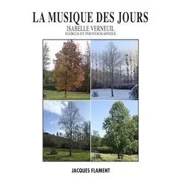 LA MUSIQUE DES JOURS