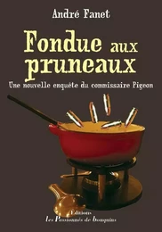 Fondue aux pruneaux