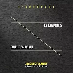 LA FANFARLO - Charles Baudelaire - JACQUES FLAMENT