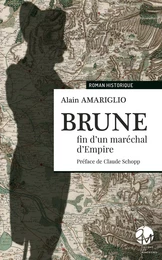 Brune, fin d'un maréchal d'Empire