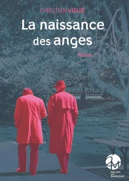 LA NAISSANCE DES ANGES