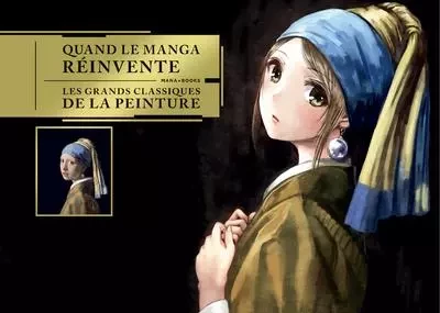 Quand le manga réinvente les grands classiques de la peinture -  Collectif - AC média