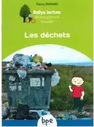 LES DÉCHETS CYCLE 2 - Thierry BERNARD - PEMF