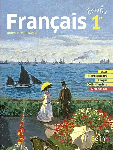 Escales Français 1re -  Collectif - BELIN EDUCATION