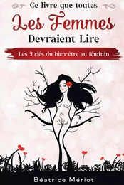 Ce livre que toutes les femmes devraient lire