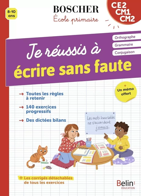 Je réussis à écrire sans faute - Guillemette d'Enfert, Dominique Goujaud - BELIN EDUCATION