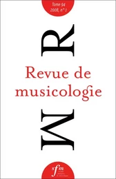 Revue de musicologie tome 94, n° 1 (2008)