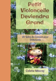 Petit Violoncelle Deviendra Grand