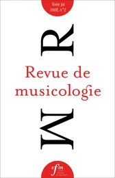 Revue de musicologie tome 94, n° 2 (2008)