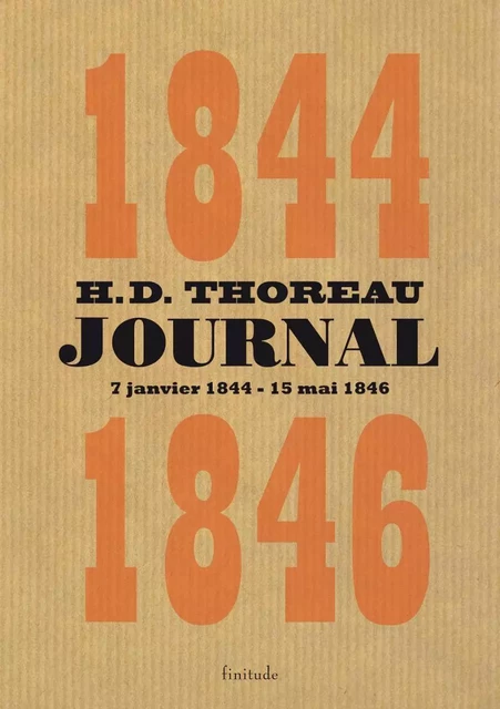 JOURNAL 1844-1846 - Henry David Thoreau - FINITUDE