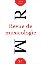 Revue de musicologie tome 98, n° 1 (2012)