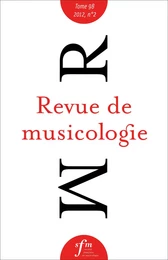 Revue de musicologie tome 98, n° 2 (2012)