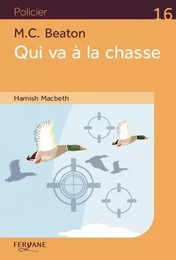 QUI VA A LA CHASSE