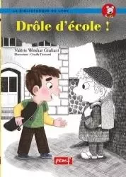 DRÔLE D’ÉCOLE ! - VALY GIULIANI - PEMF