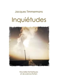 Inquiétudes