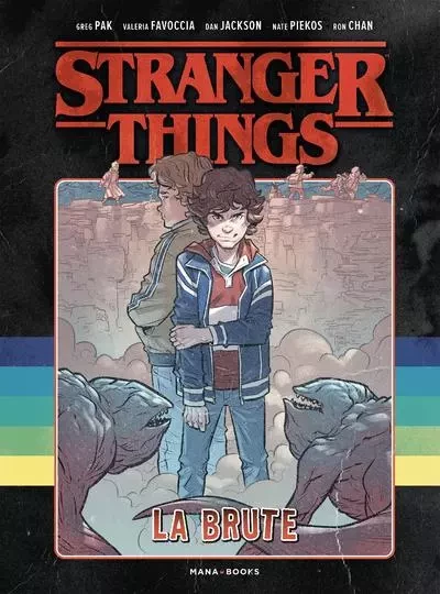 Stranger Things - La Brute - Greg Pak - AC média