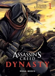 Assassin's Creed Dynasty T01 - Tome 1