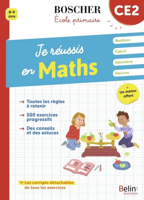 Je réussis en maths CE2 - Danielle Cohen, Véronique Schwab - BELIN EDUCATION