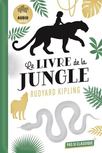 Le Livre de la jungle - Catherine Moreau, Rudyard Kipling - BELIN EDUCATION