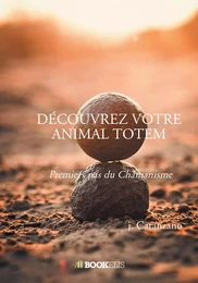 DÉCOUVREZ VOTRE ANIMAL TOTEM