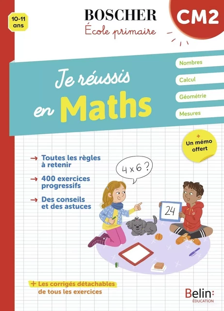 Je réussis en maths CM2 - Christine Cuttoli, Véronique Schwab - BELIN EDUCATION