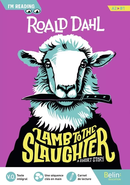 Lamb to the Slaughter - Roald Dahl - BELIN EDUCATION