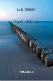 Au fond du lac