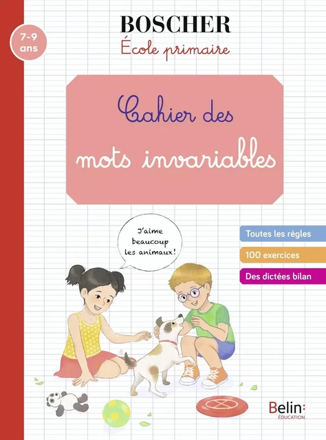 Cahier des mots invariables - emmanuelle perez - BELIN EDUCATION