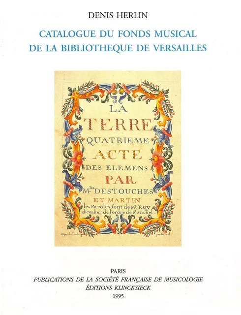 Catalogue du fonds musical de la bibliothèque de Versailles - Denis HERLIN - SFM