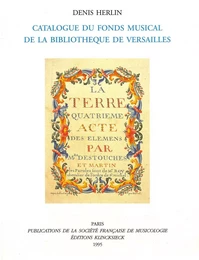 Catalogue du fonds musical de la bibliothèque de Versailles