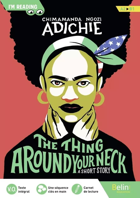 The Thing Around Your Neck - Ngozi Adichie Chimamanda - BELIN EDUCATION