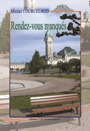 Rendez-vous manqués