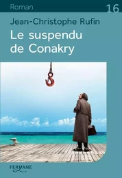 LE SUSPENDU DE CONAKRY