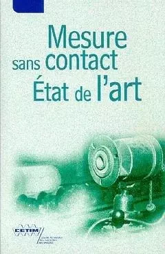 Mesure sans contact - état de l'art -  CARNIEL - CETIM