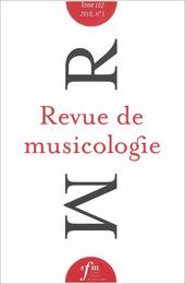 Revue de musicologie tome 102, n° 1 (2016)