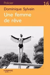 UNE FEMME DE REVE