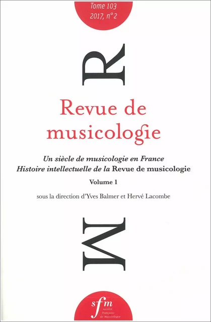 Revue de musicologie tome 103, n° 2 (2017) -  Collectif - SFM