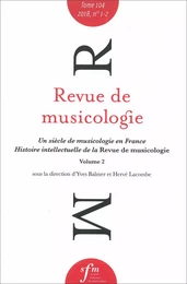 Revue de musicologie tome 104, n° 1-2 (2018)