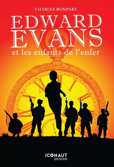 Edward Evans et les enfants de l'enfer - Charles Bonpart - KOBO BY FNAC