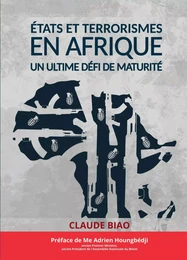 Etats et Terrorismes en Afrique