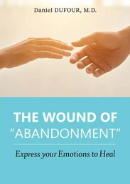 The wound of  abandonment