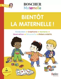 Bientôt la maternelle !