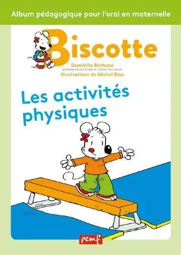 BISCOTTE : LES ACTIVITÉS PHYSIQUES - DOMITILLE BETHUNE - PEMF